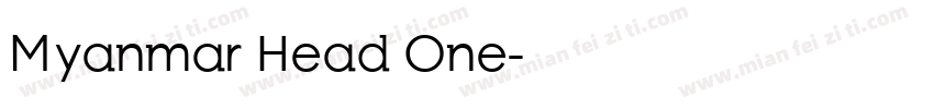 Myanmar Head One字体转换